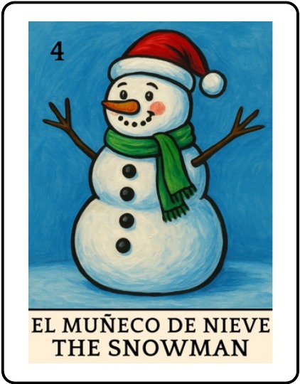 El Muñeco de Nieve Latino Christmas Lotería card