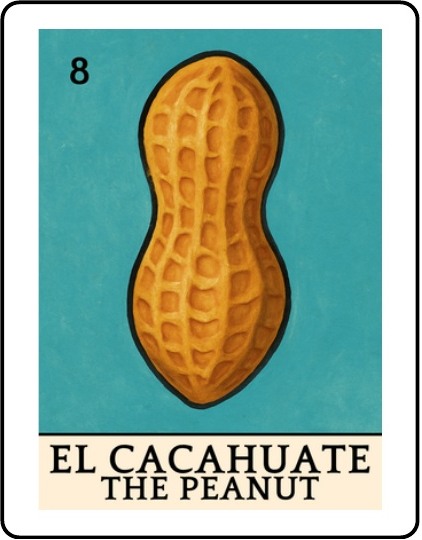 El Cacahuate Latino Christmas Lotería card