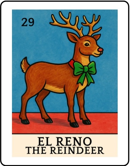 El Reno Latino Christmas Lotería card