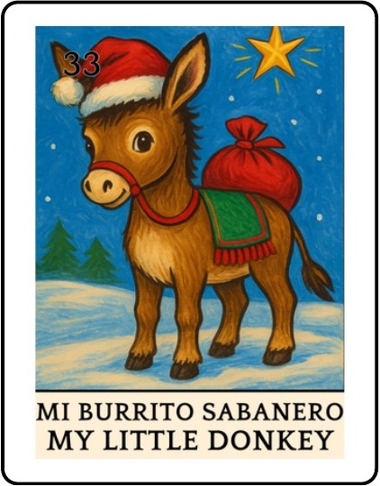 Mi Burrito Sabanero Latino Christmas Lotería card