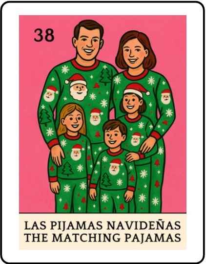 Las Pijamas Navideñas Latino Christmas Lotería card