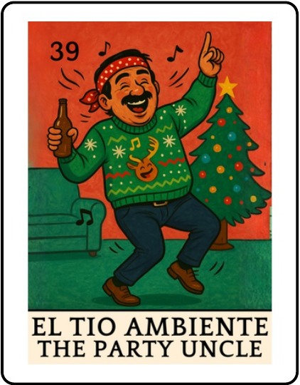 El Tío Ambiente Latino Christmas Lotería card