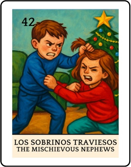 Los Sobrinos Traviesos Latino Christmas Lotería card