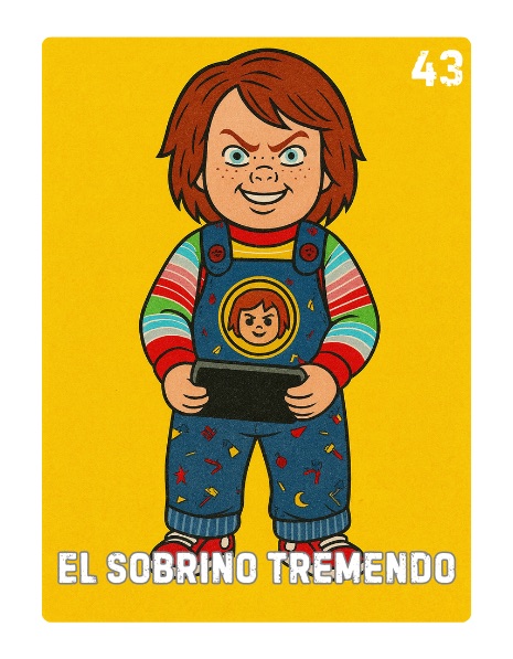 El Sobrino Tremendo Spooky Lotería card